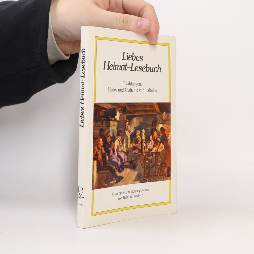 Helmut Preußler Liebes Heimat-Lesebuch