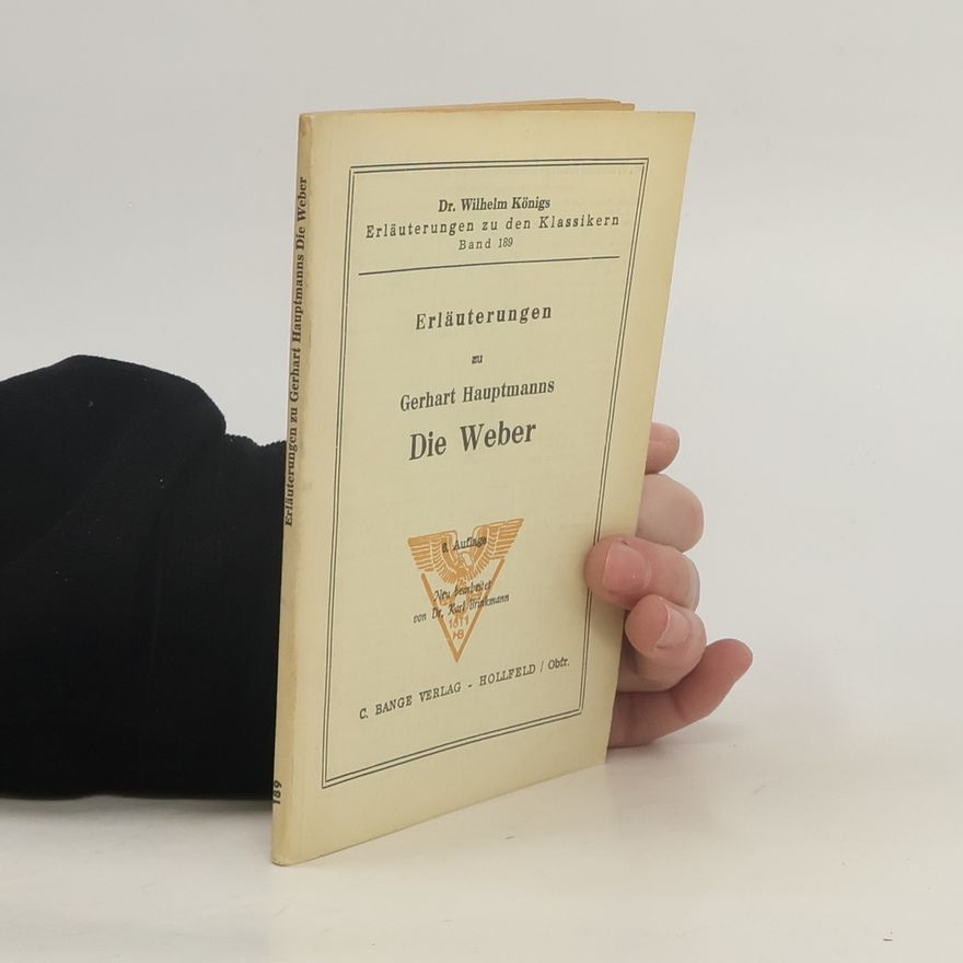 Gerhart Hauptmann Erläuterungen und Dokumente zu Gerhart Hauptmann: Die Weber