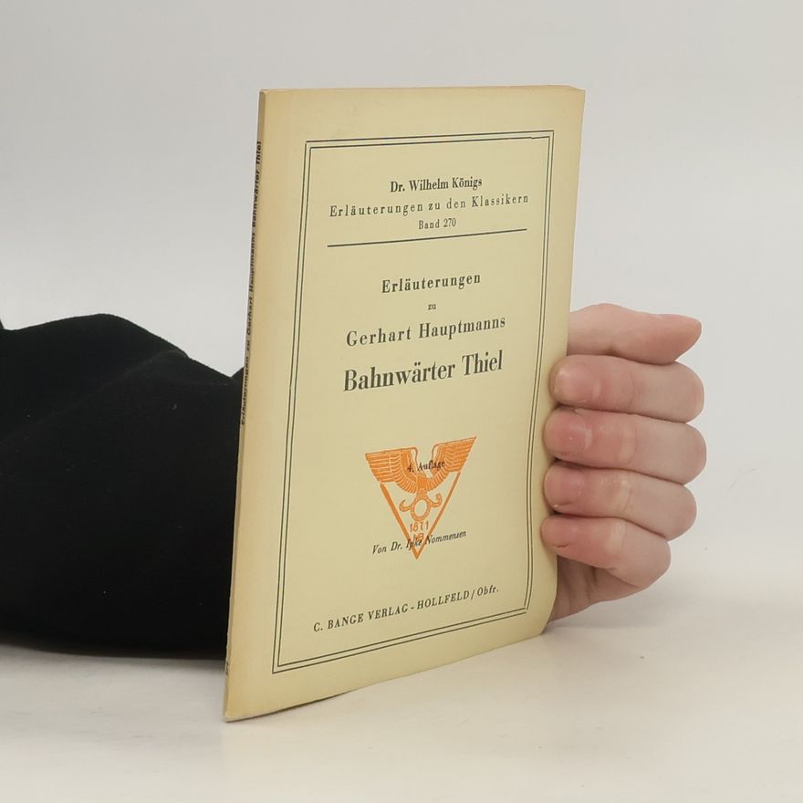 Wilhelm Königs Bahnwärter Thiel
