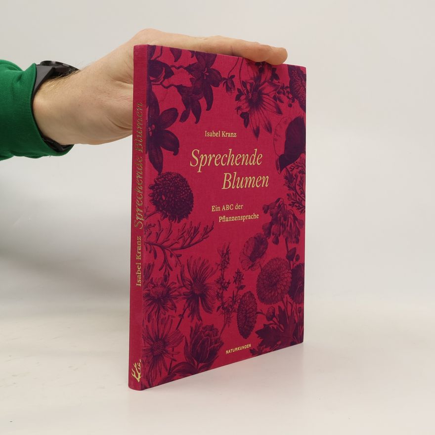 Isabel Kranz Sprechende Blumen