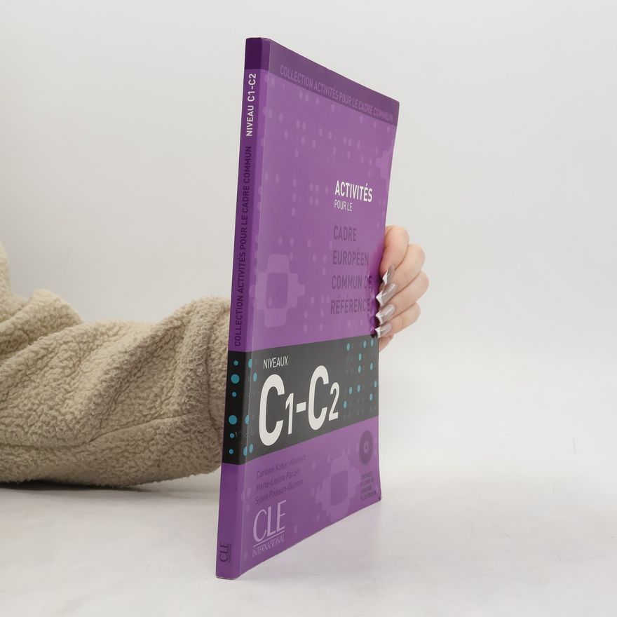 Sylvie Poisson-Quinton Collection activités pour le cadre commun. C1-C2