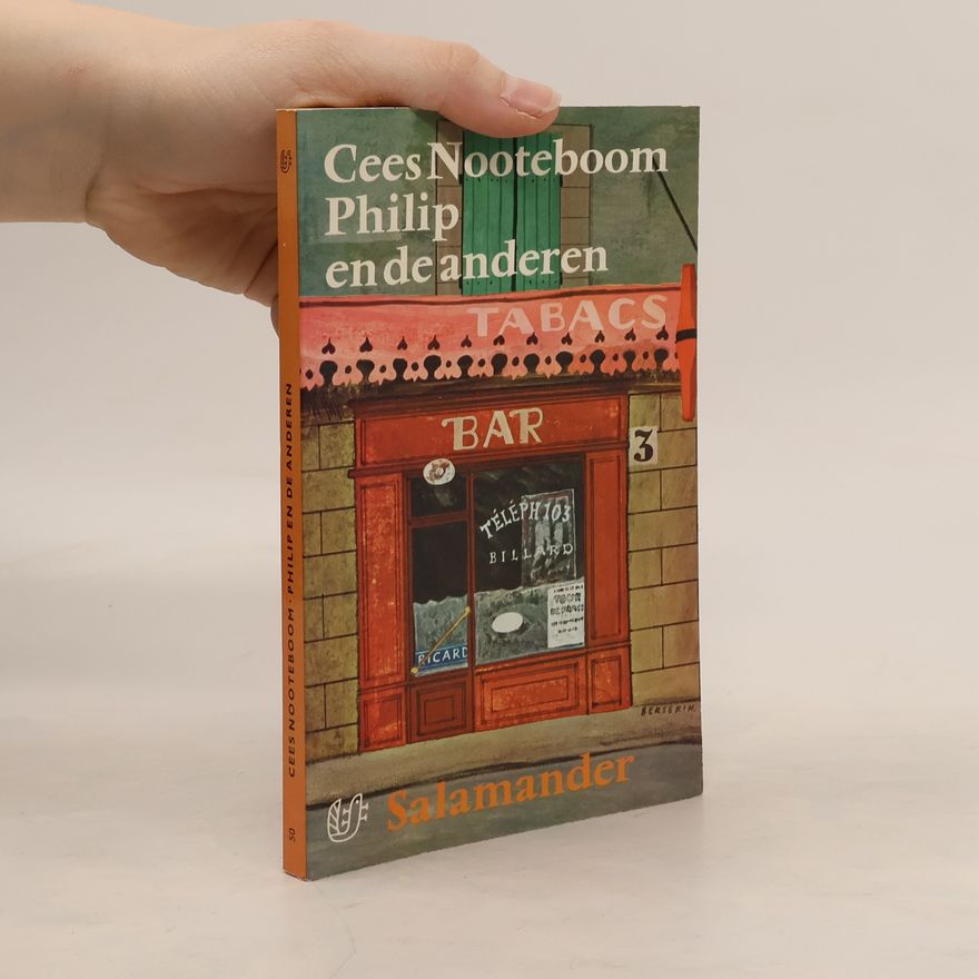 Cees Nooteboom Philip en de anderen