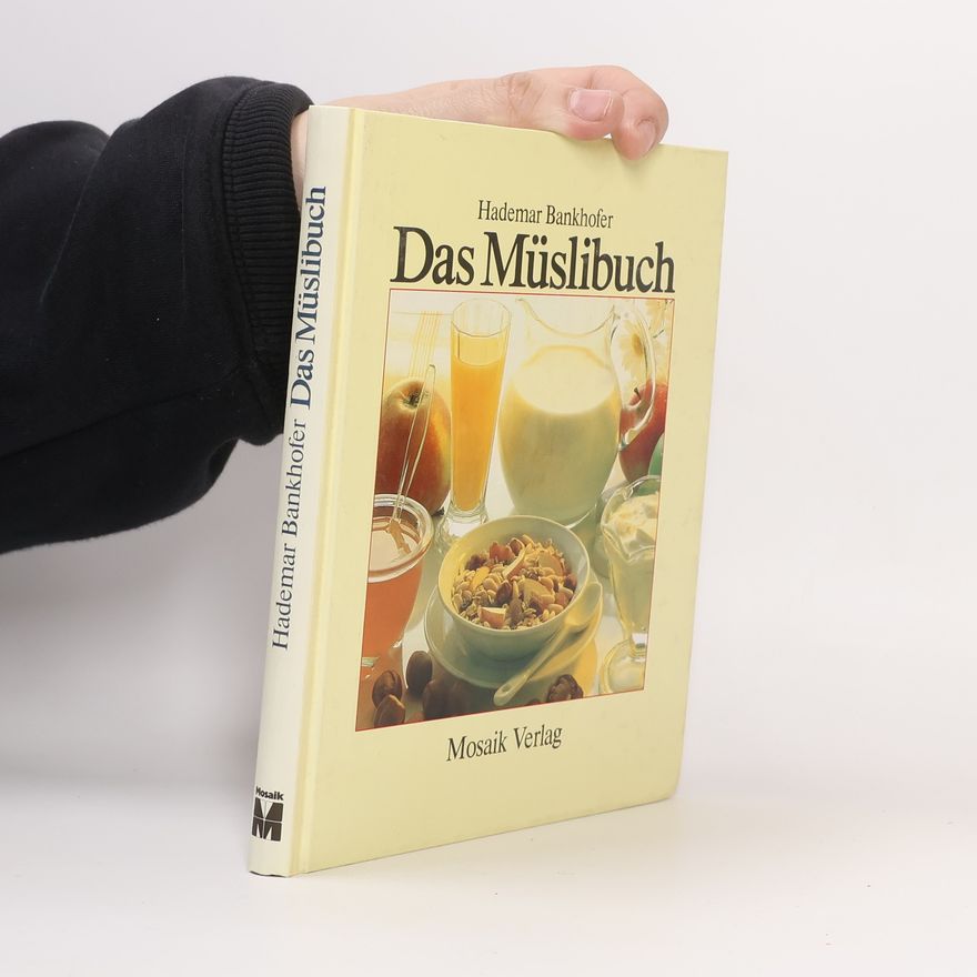 Hademar Bankhofer Das Müslibuch