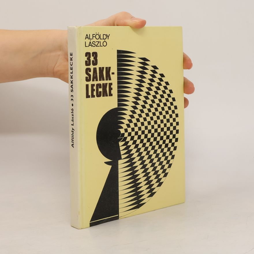 Laszló Alföldy 33 Sakklecke