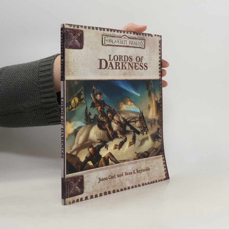 Jason Carl Forgotten Realms: Lords of Darkness