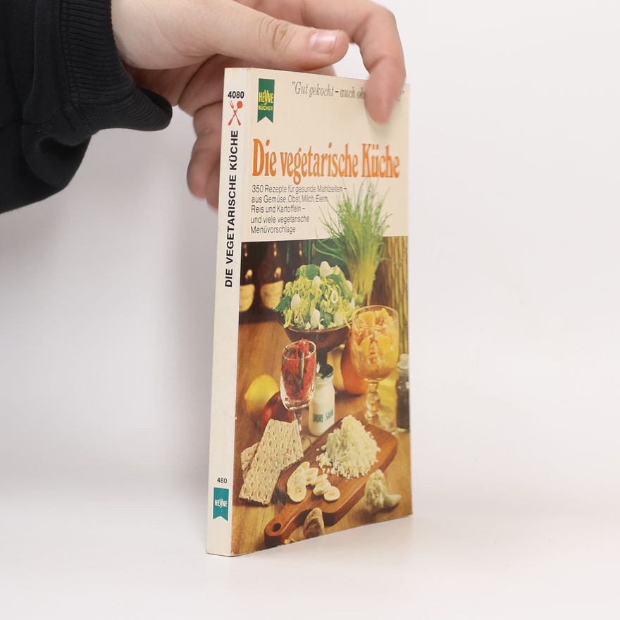 Ilse Froidl Die vegetarische Küche