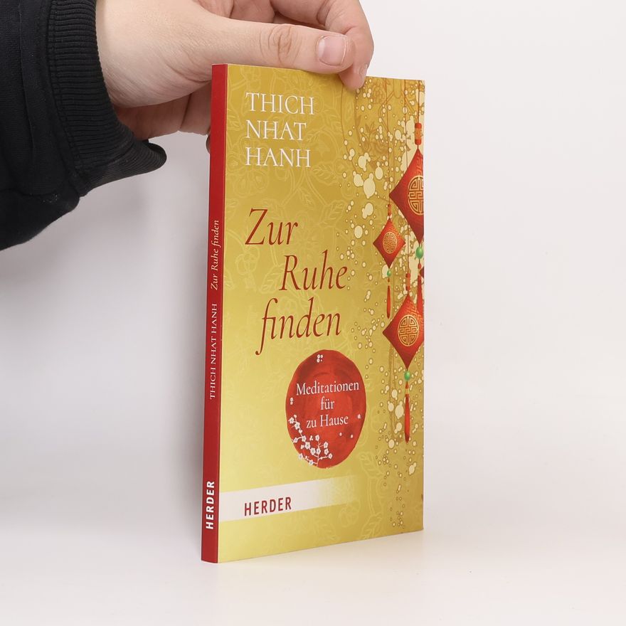 Hạnh Nhat Zur Ruhe finden