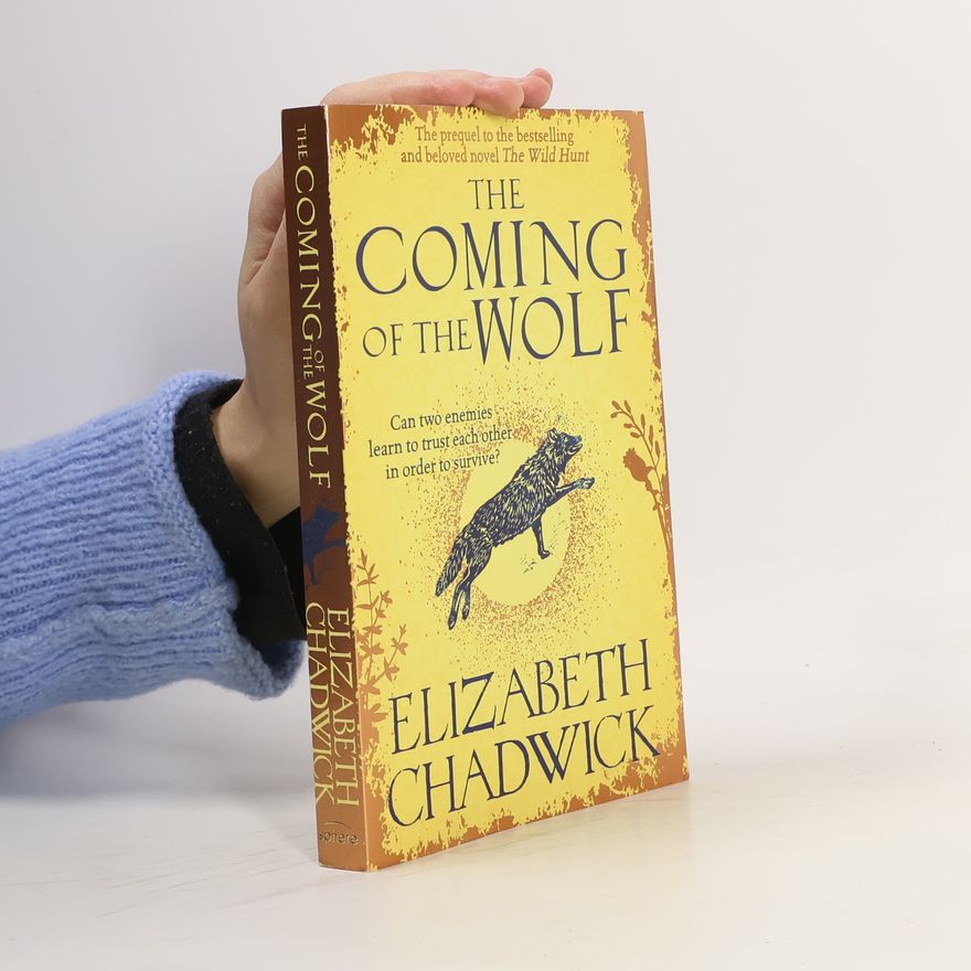 Elizabeth Chadwick The Coming of the Wolf