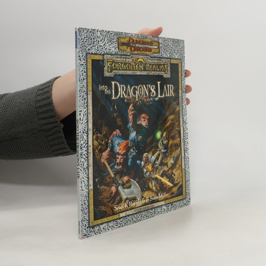 Steve Miller Dungeons & Dragons: Forgotten Realms Adventure: Into the Dragon's Lair