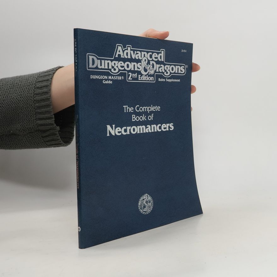 Steve Kurtz The Complete Book of Necromancers