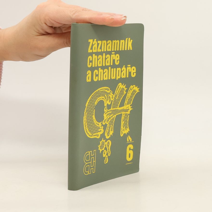 Kolektiv autorů Záznamník chataře a chalupáře