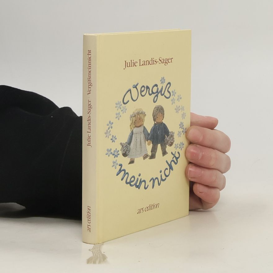 Julie Landis Sager Vergiss mein nicht