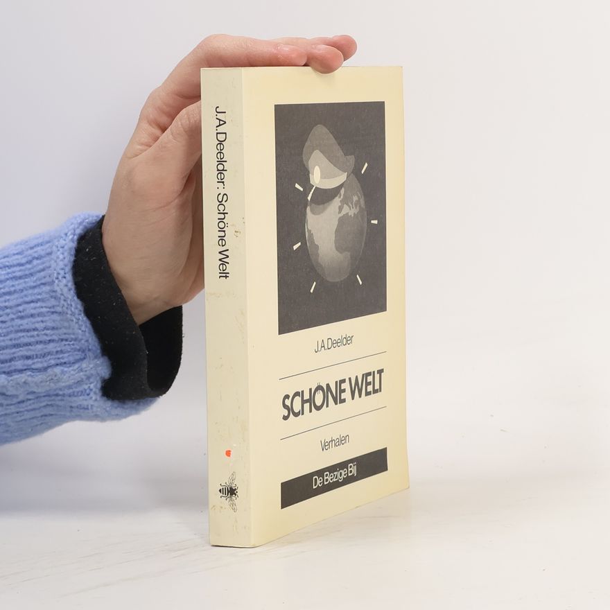 J. A. Deelder Schöne Welt