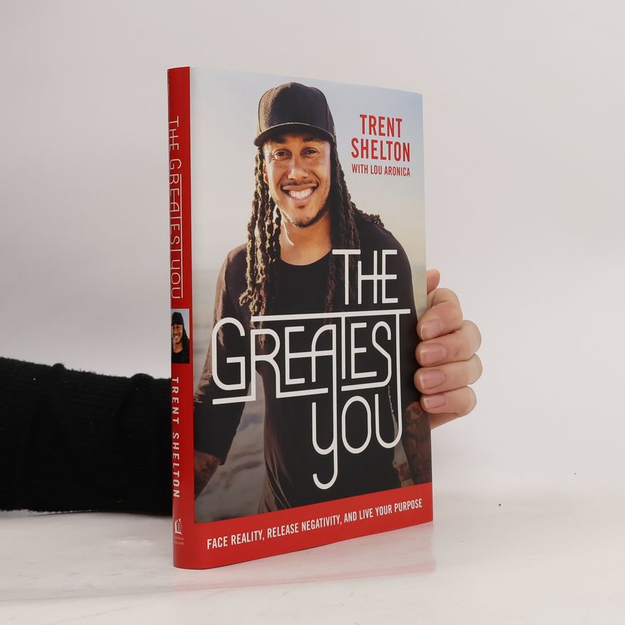 Trent Shelton The Greatest You