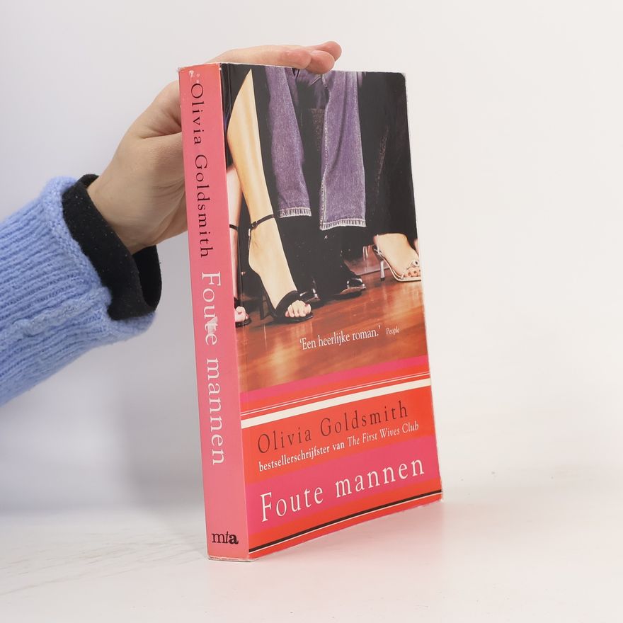 Olivia Goldsmith Foute mannen