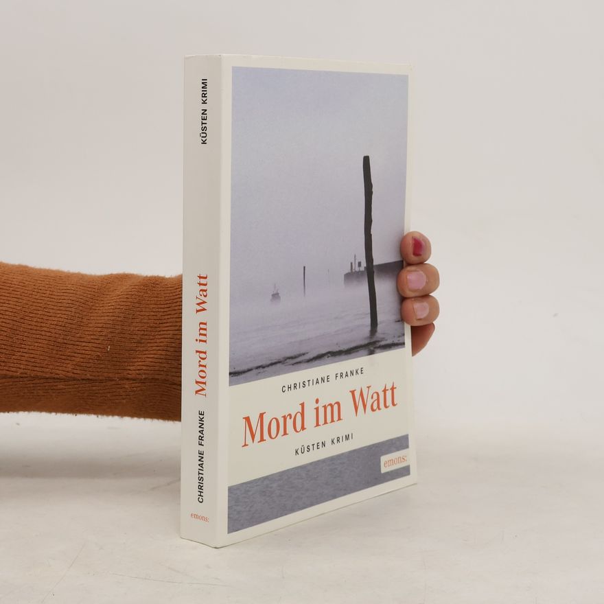 Christiane Franke Mord im Watt