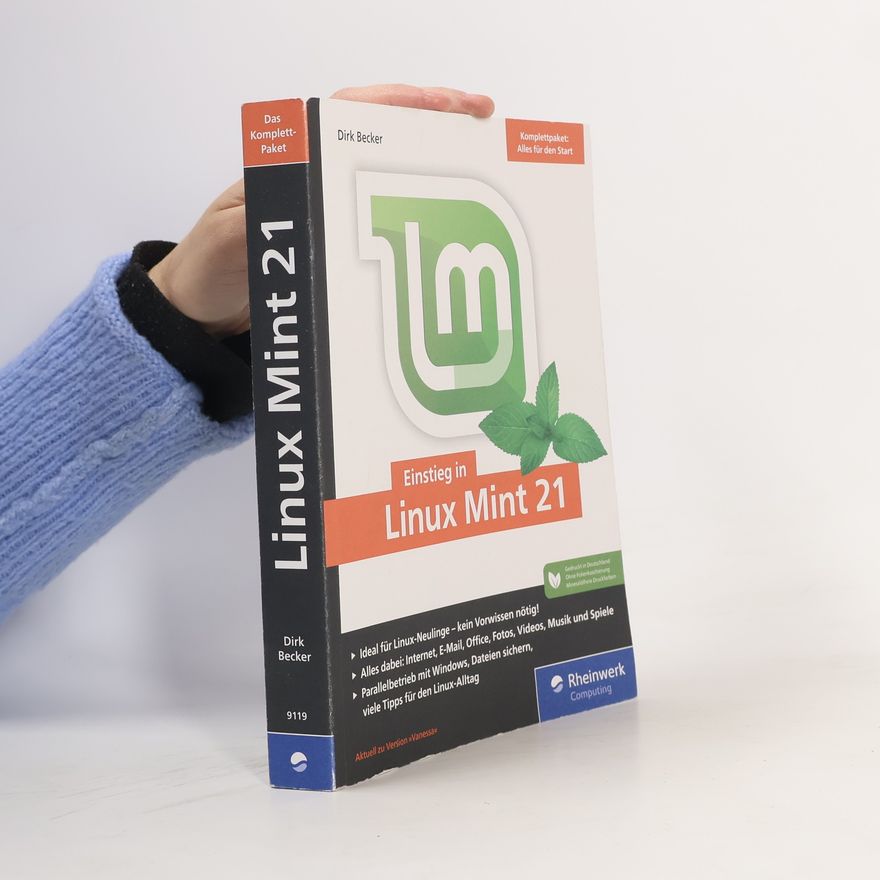Dirk Becker Einstieg in Linux Mint 21