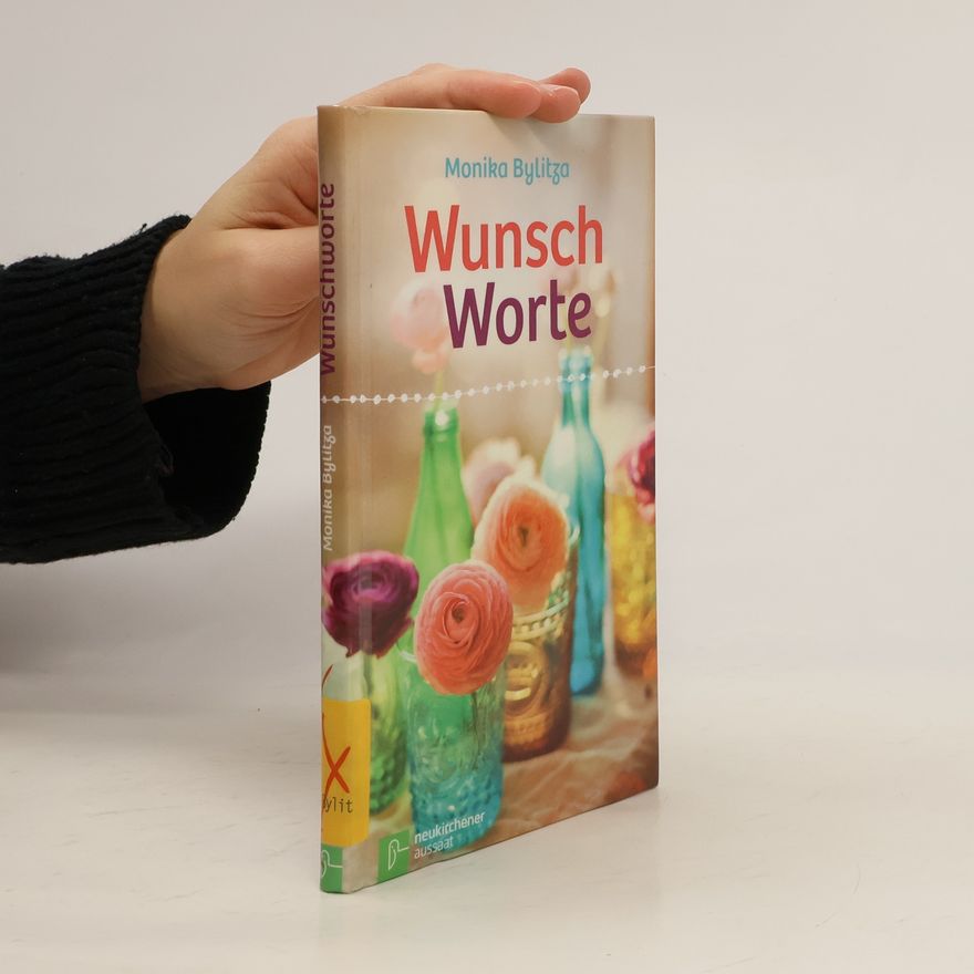 Monika Bylitza Wunschworte