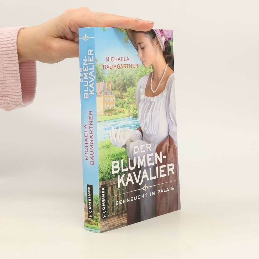 Michaela Baumgartner Der Blumenkavalier