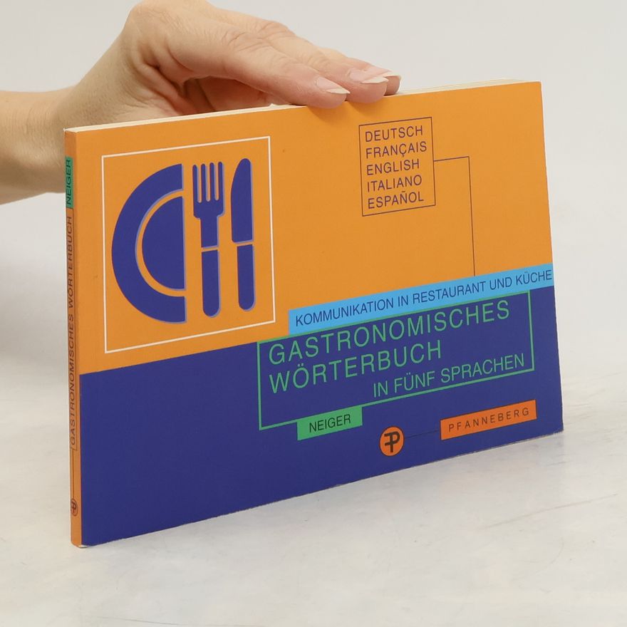 Elisabeth Neiger Gastronomisches Wörterbuch