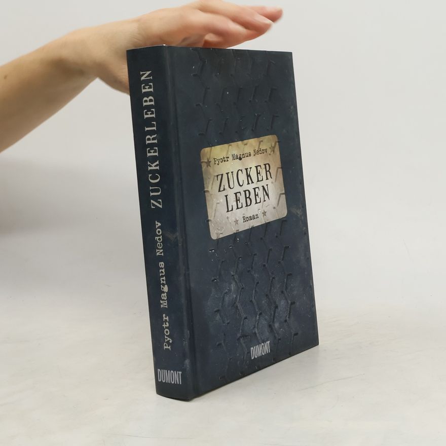 Pyotr Magnus Nedov Zuckerleben