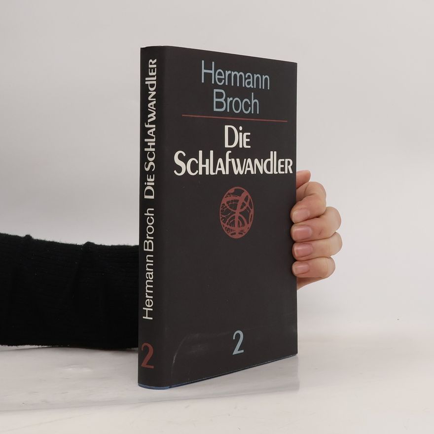 Hermann Broch Die Schlafwandler 2