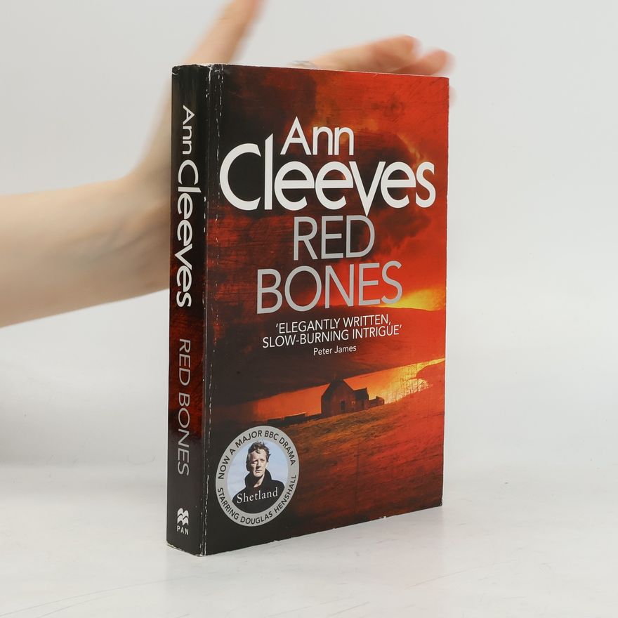 Ann Cleeves Red Bones. Im kalten Licht des Frühlings, englische Ausgabe