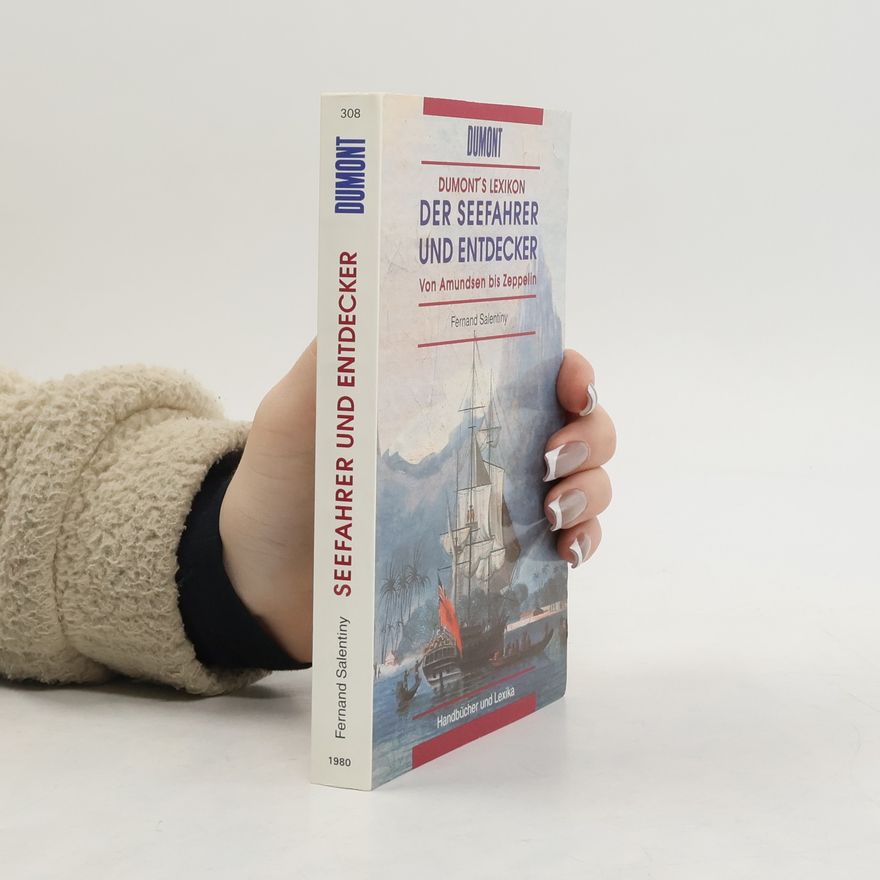 Fernand Salentiny Dumonts Lexikon der Seefahrer und Entdecker