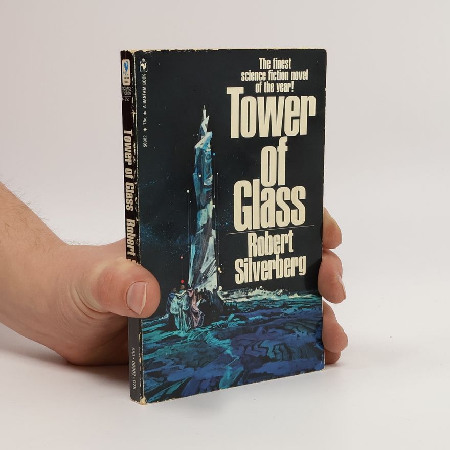 Robert Silverberg Tower of Glass