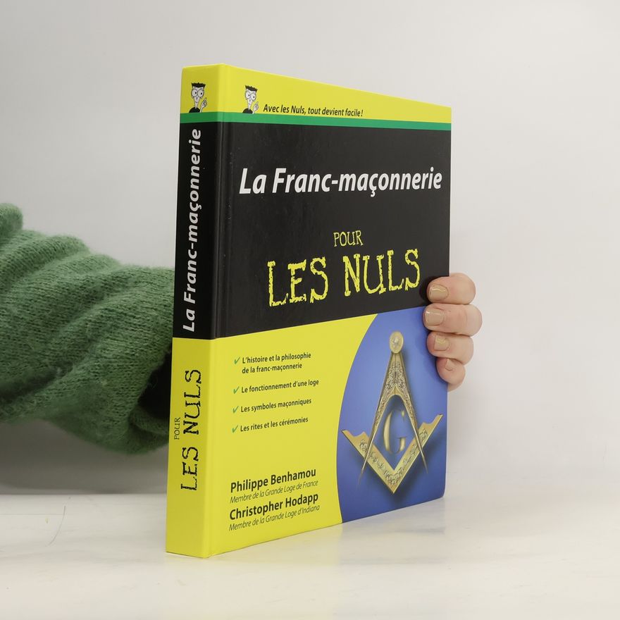 Philippe Benhamou La franc-maçonnerie pour les nuls