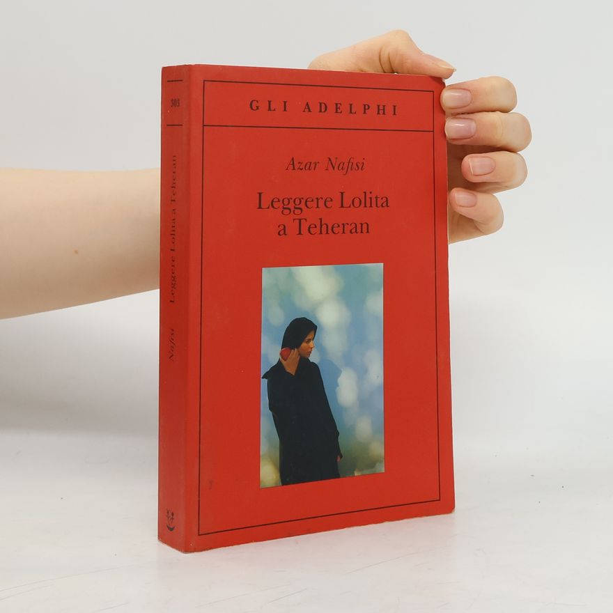 Azar Nafisi Leggere Lolita a Teheran
