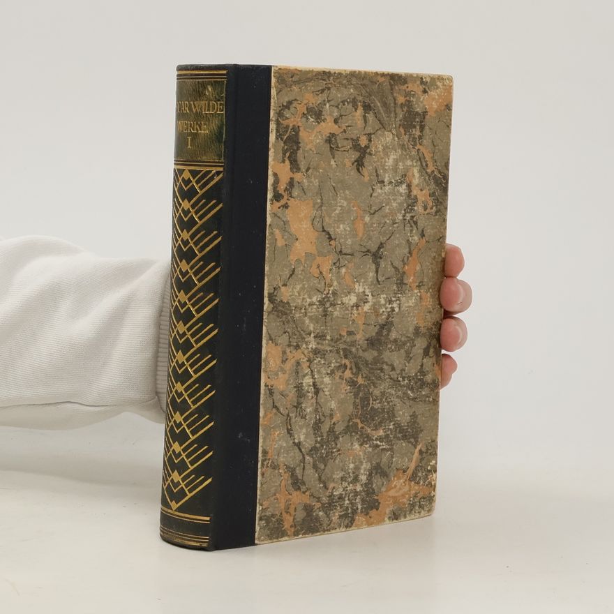 Oscar Wilde Oscar Wilde Werke in zwei Bänden 1
