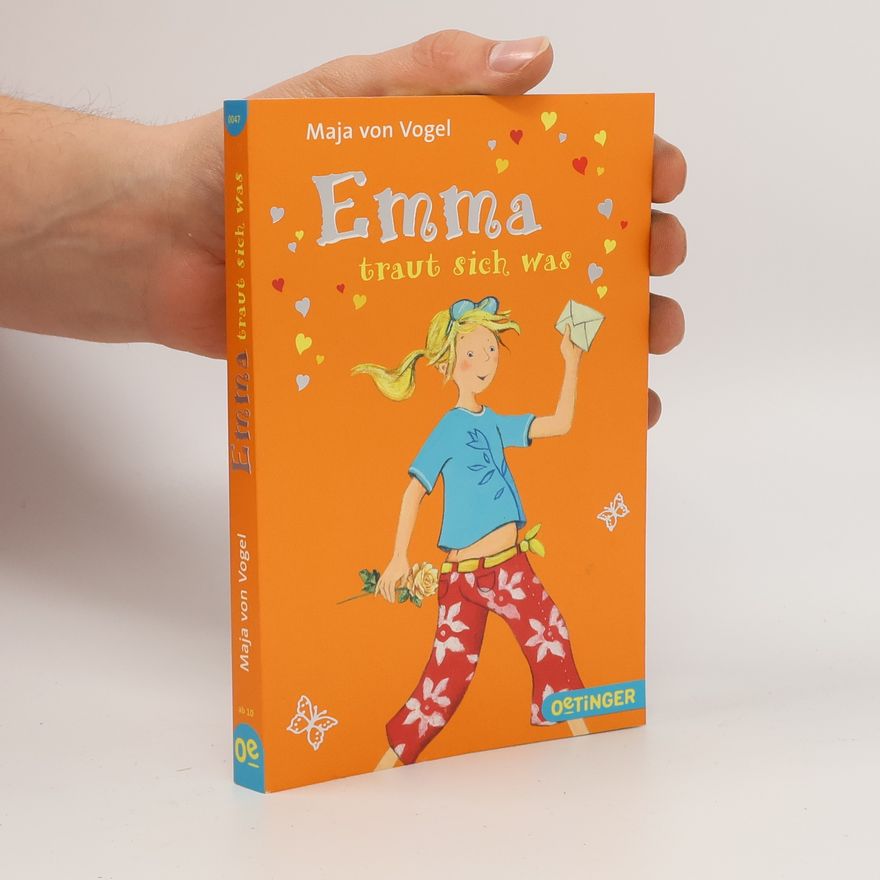 Maja von Vogel Emma traut sich was