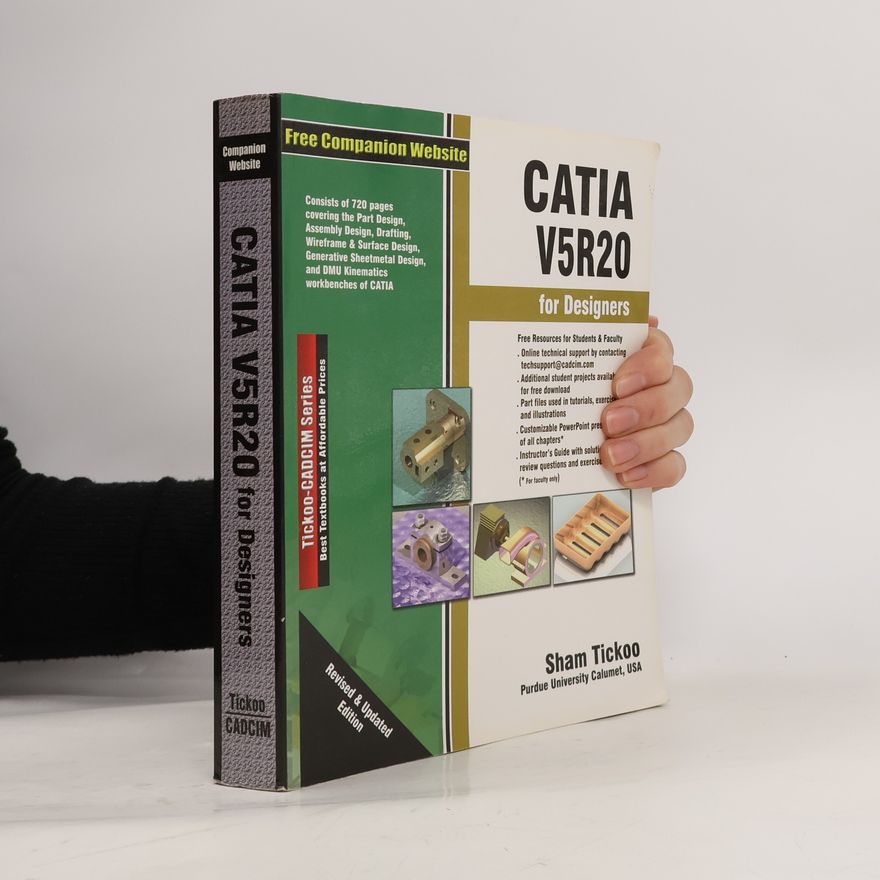 Sham Tickoo CATIA V5R20 for Designers