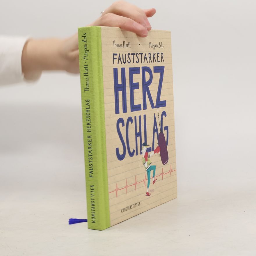 Thomas Hartl Fauststarker Herzschlag