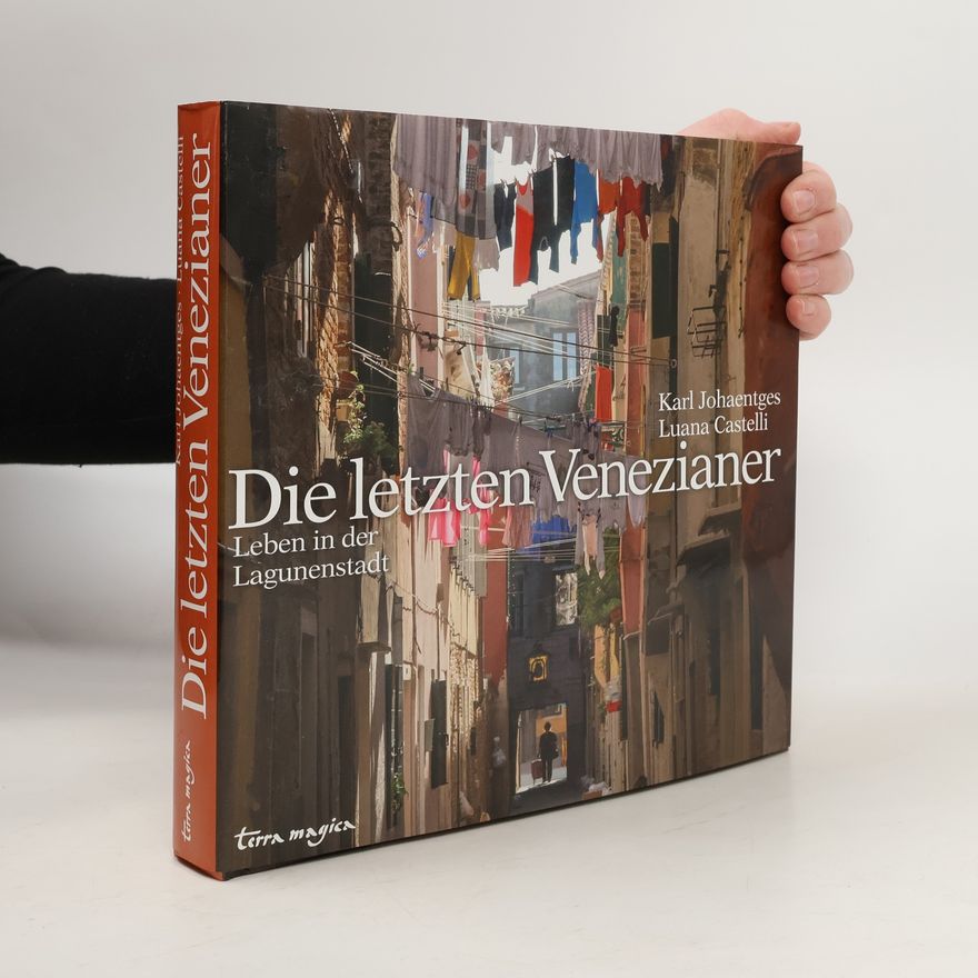 Karl Johaentges Die letzten Venezianer