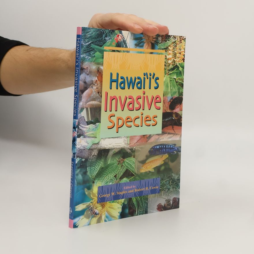Robert H. Cowie Hawai'i's Invasive Species