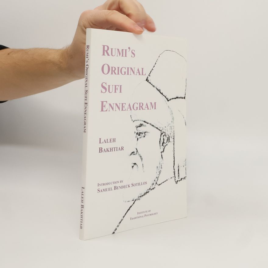 Samuel Bendeck Sotillos Rumi's Original Sufi Enneagram