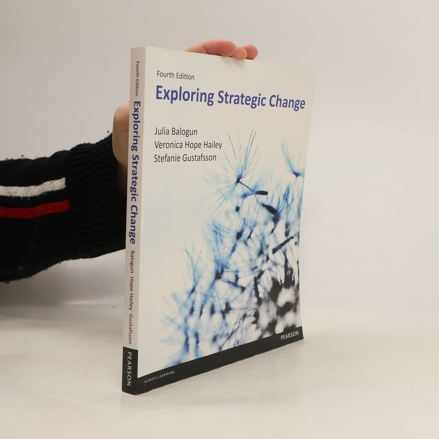 Julia Balogun Exploring Strategic Change