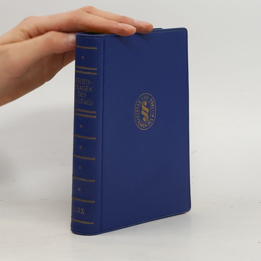 Kolektiv autorů Rechtsfragen des Alltags