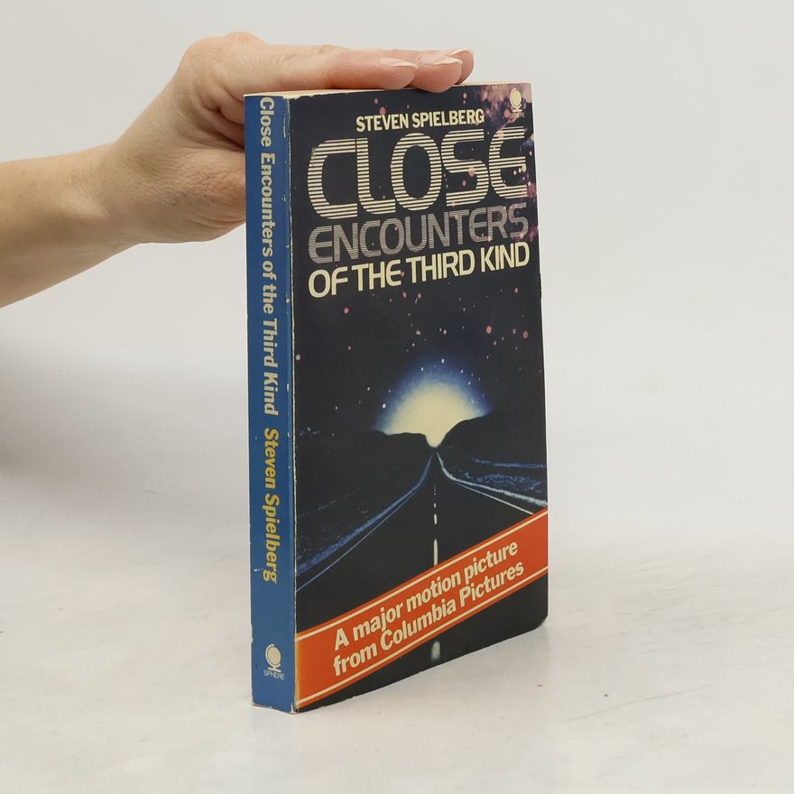 Steven Bauer Close Encounters of the Third Kind