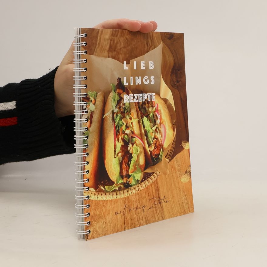 Autorenkollektiv Lieb Lings Rezepte