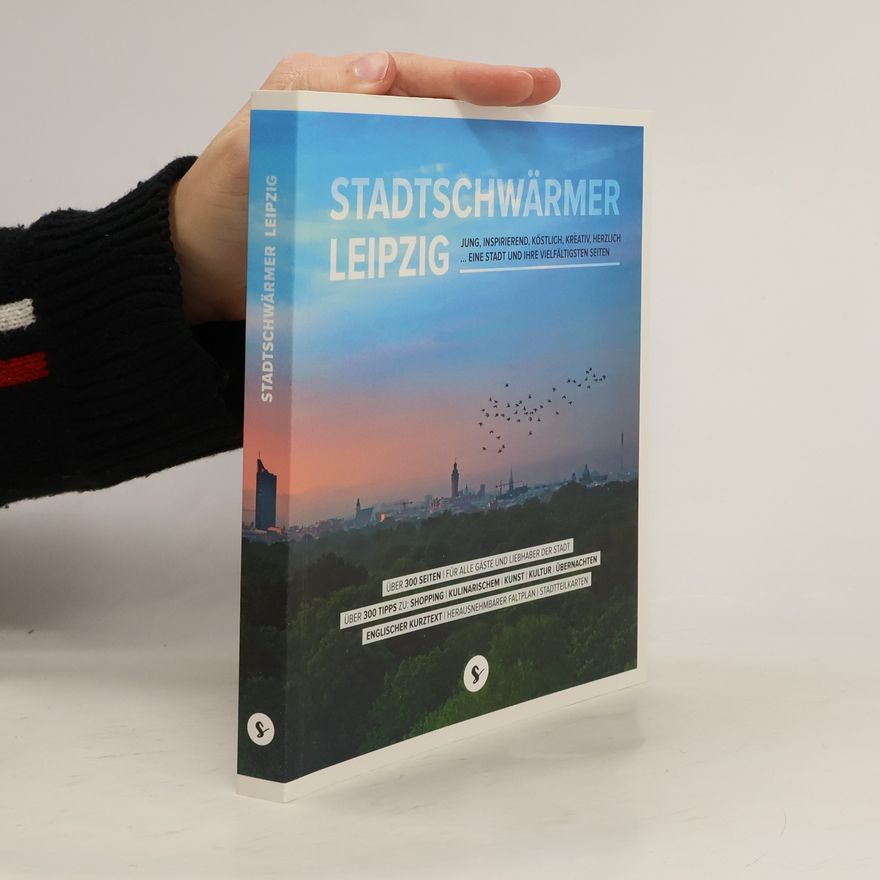 Various authors Stadtschwärmer Leipzig