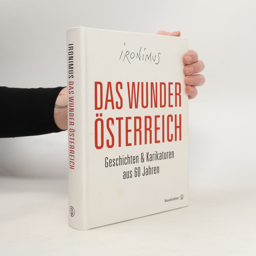 Ironimus Das Wunder Österreich