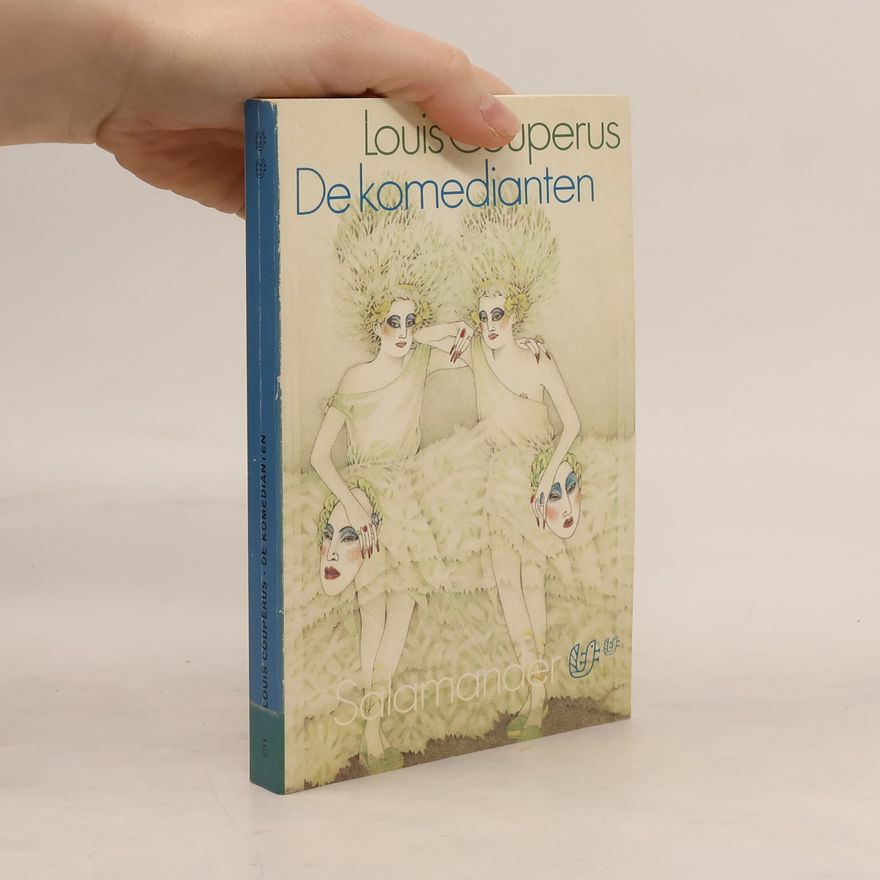 Louis Couperus De Komedianten