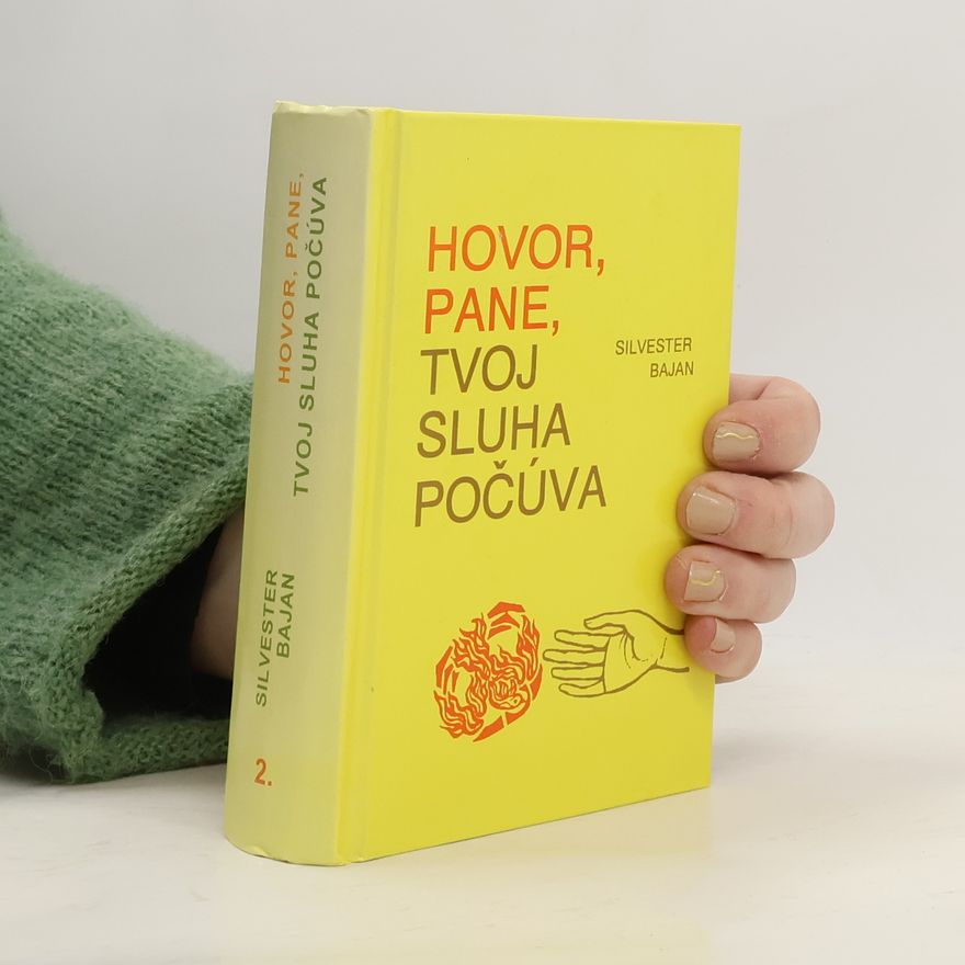 Silvester Bajan Hovor, Pane, Tvoj sluha počúva 2.