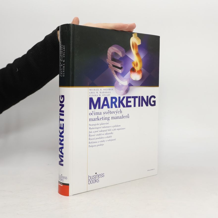Elnora W. Stuart Marketing očima světových marketing manažerů