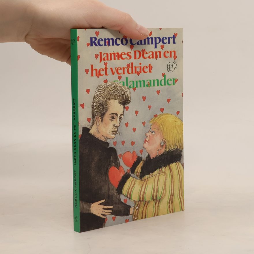 Remco Campert James Dean en het verdriet