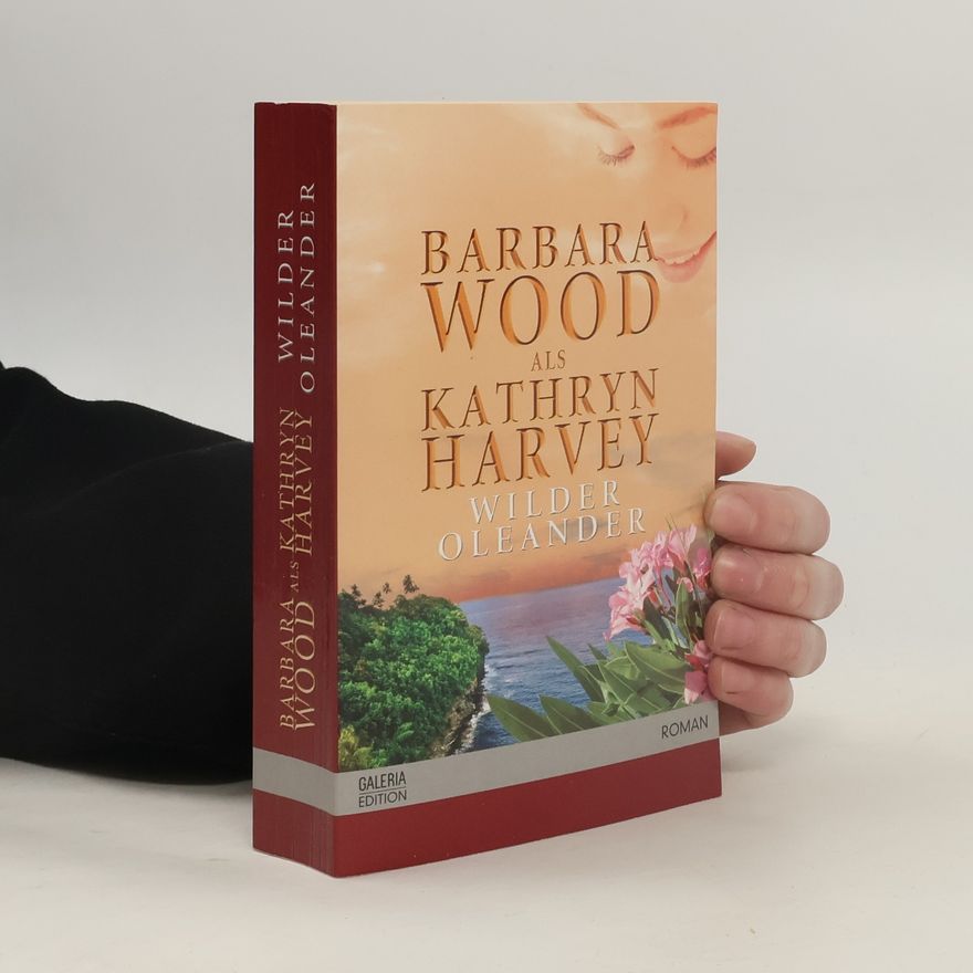 Barbara Wood Wilder Oleander