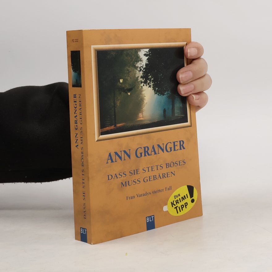Ann Granger Dass sie stets Böses muss gebähren